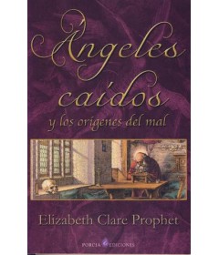 Ángeles caídos y los orígenes del mal