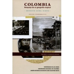 Colombia Bosquejo de su geografía tropical - Volumen II. Geografía humana